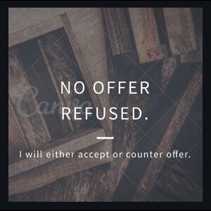 No offer refused!